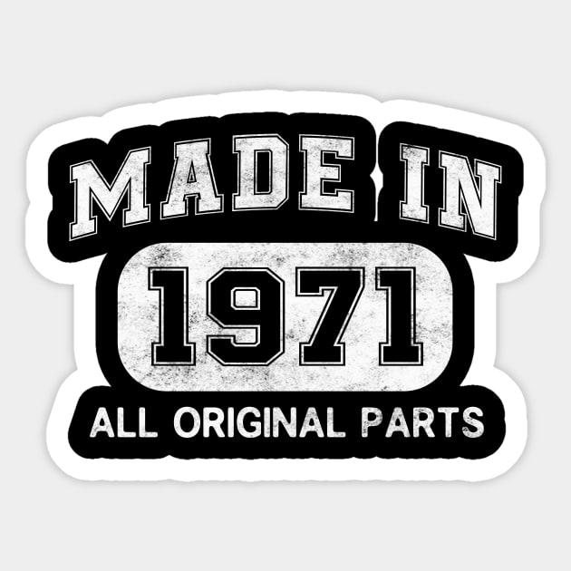 Made in 1971 Birthday gifts 51 Years old 51st Bday Present Sticker by flandyglot